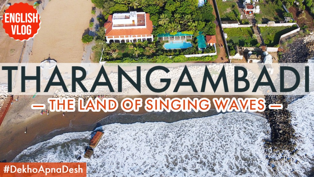 The Bungalow on the Beach Tharangambadi Vlog on The Urban Nomad Youtube channel!